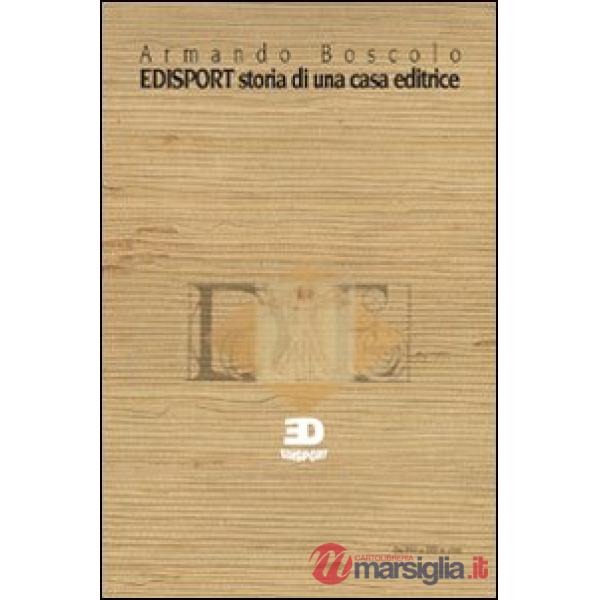 Edisport. Storia di una casa editrice