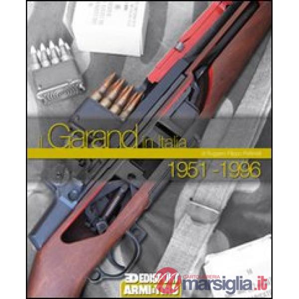 Garand in Italia 1951-1996 (Il)