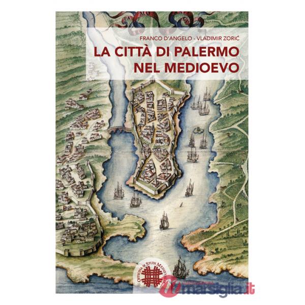 Città di Palermo nel Medioevo (La)