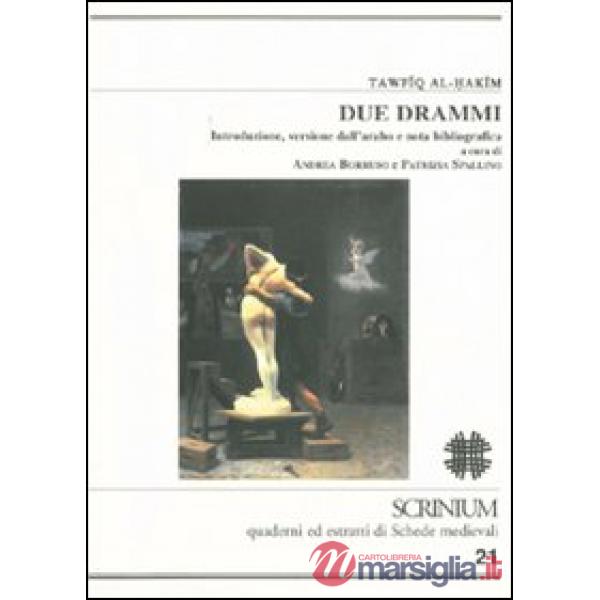 Due drammi