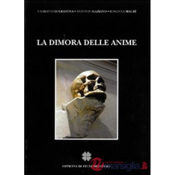 Dimora delle anime (La)