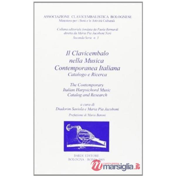 Clavicembalo nella musica contemporanea italiana (Il)