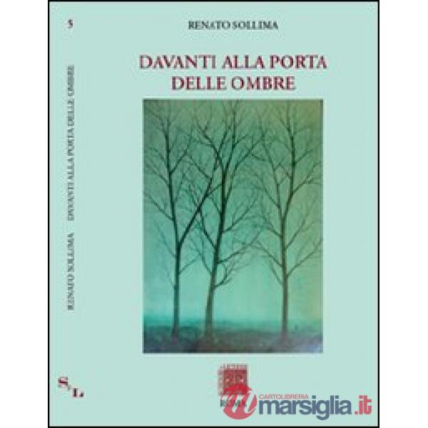 Davanti alla porta delle ombre