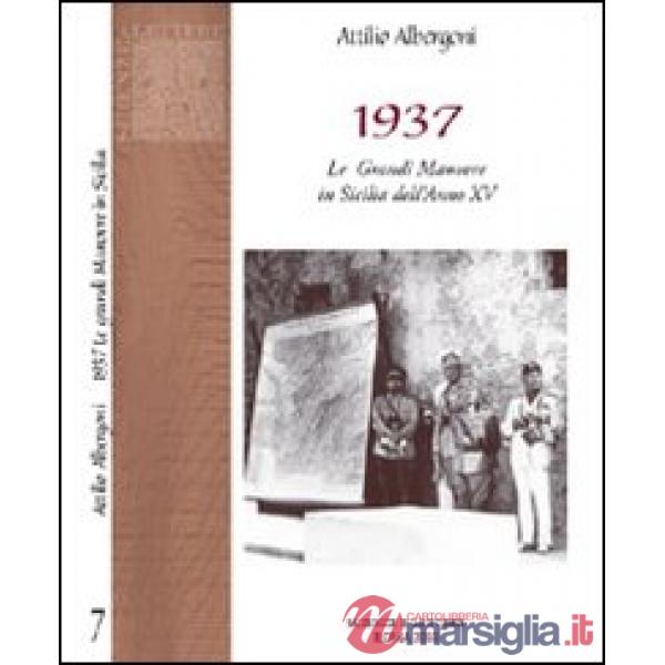 1937. Le grandi manovre in Sicilia dell'Anno XV