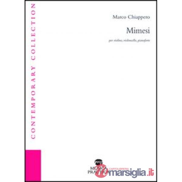 Mimesi. Per violino, violoncello e pianoforte (spartito)