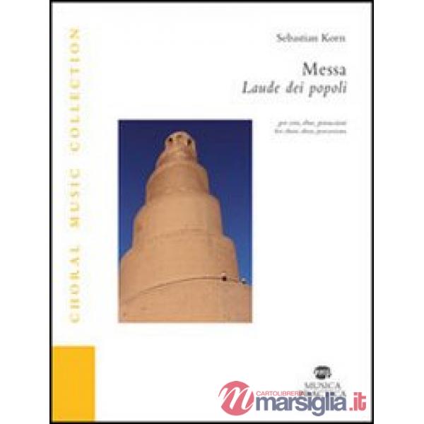 Messa «Laude dei popoli» per coro, oboe, percussioni (spartito)