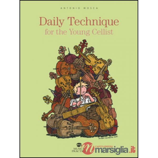 Daily technique for the young cellist (spartito)