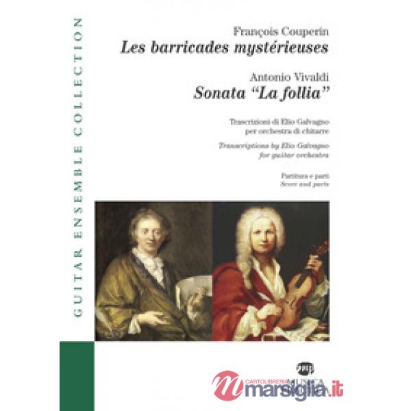 Barricades mystérieuses-Sonata «La follia». Partiture e parti. Ediz. italiana e inglese (Les)