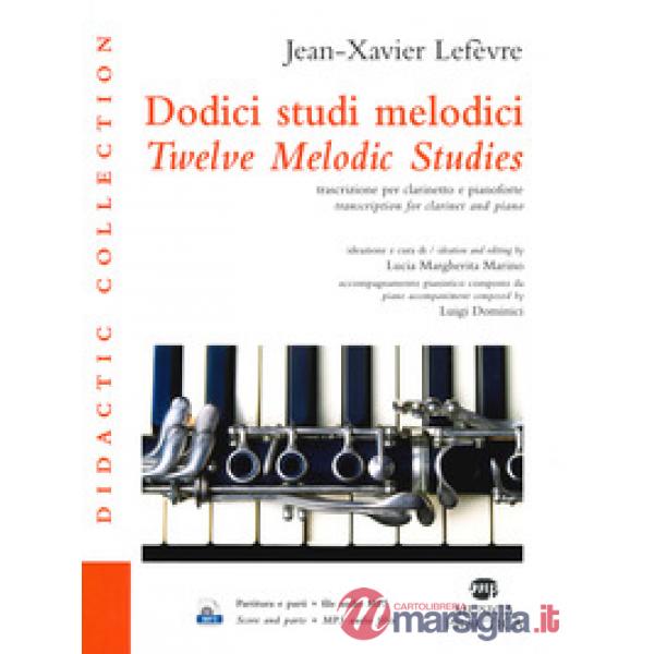 Dodici studi melodici. Ediz.italiana e inglese. Con Audio