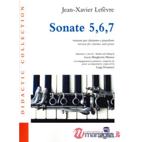 Sonate 5,6,7. Versione per clarinetto e pianoforte. Partitura e parte staccata