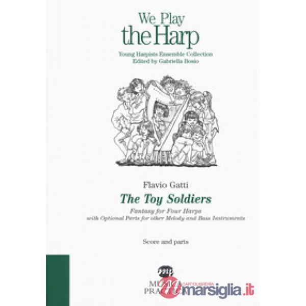 Toy soldier. Fantasy for four harps with optional parts for other melody and bas
