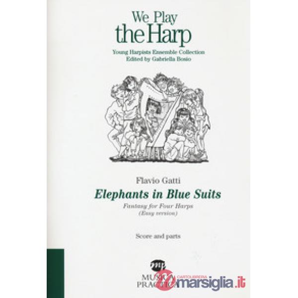Elephants in blue suits. Fantasy for four harps. (Easy version). Score and parts