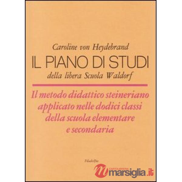Piano di studi della libera scuola Waldorf (Il)