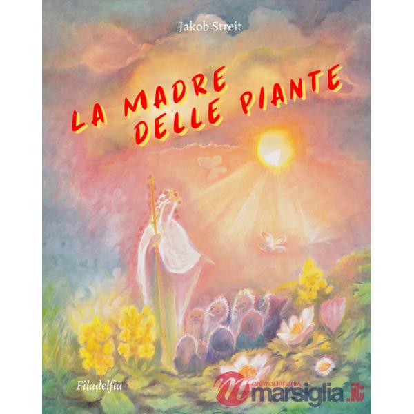 Madre delle piante (La)
