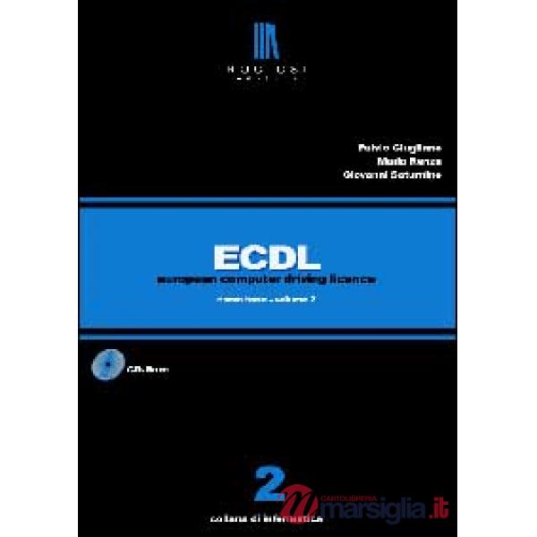 ECDL. Corso base. Con CD-ROM. Vol. 2
