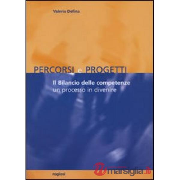 Bilancio delle competenze. Un processo in divenire (Il)