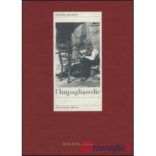 Impagliasedie (L')