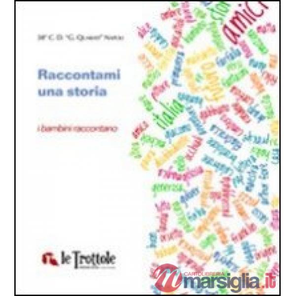 Raccontami una storia