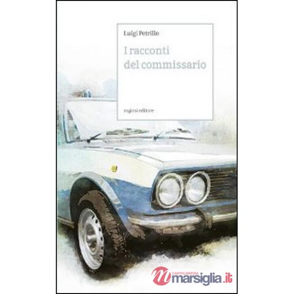 Racconti del commissario (I)