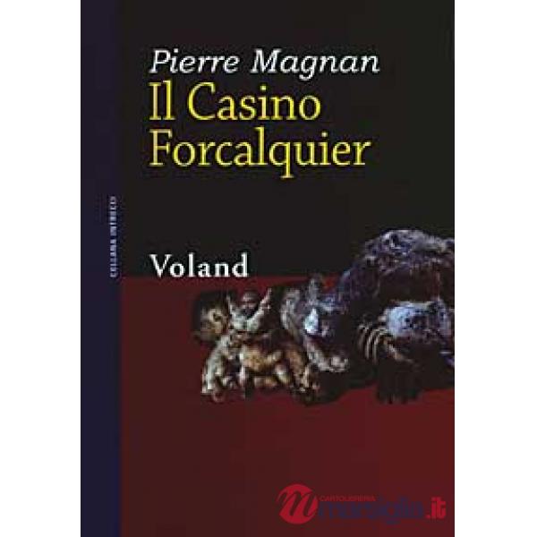 Casino Forcalquier (Il)