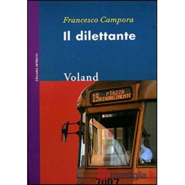 Dilettante (Il)
