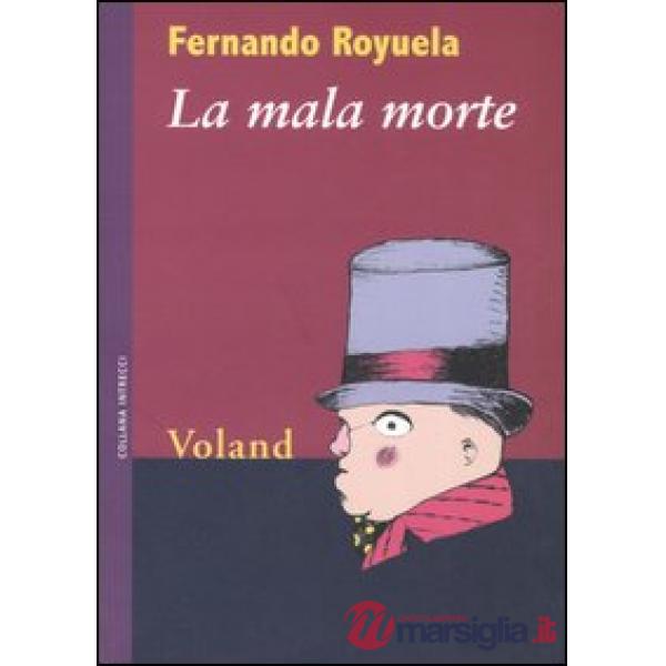 Mala morte (La)