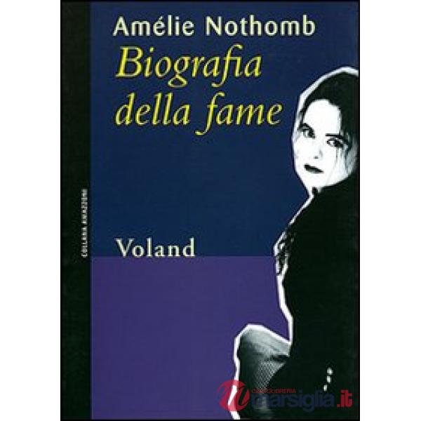 Biografia della fame