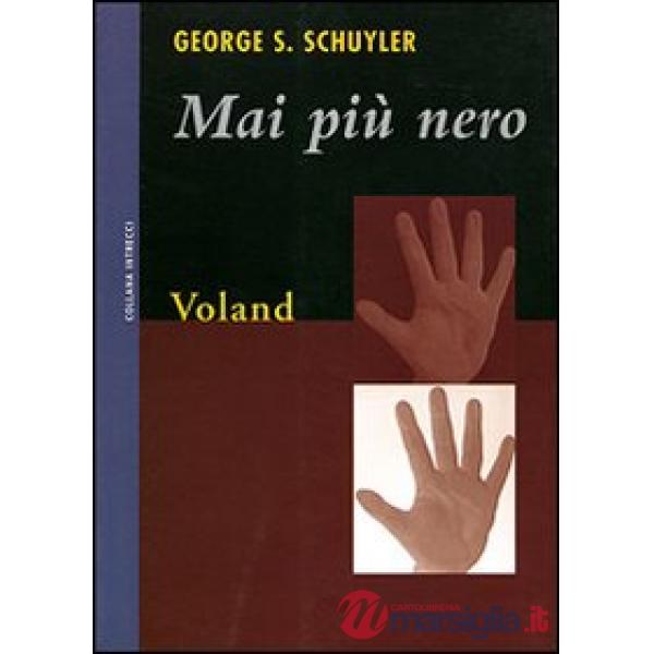 Mai più nero