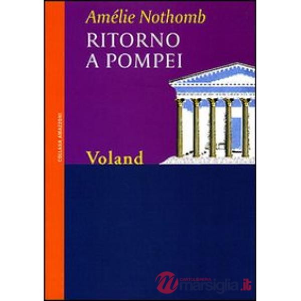 Ritorno a Pompei
