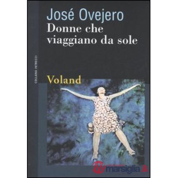 Donne che viaggiano da sole