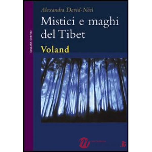 Mistici e maghi del Tibet