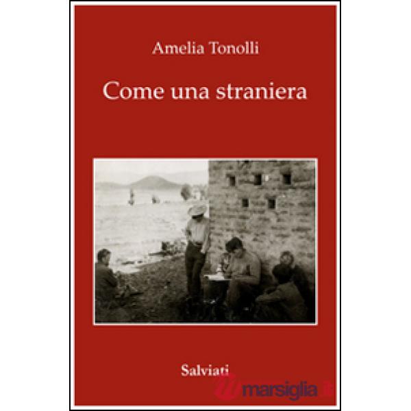 Come una straniera