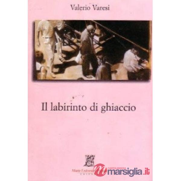Labirinto di ghiaccio (Il)