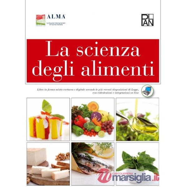 SCIENZA DEGLI ALIMENTI. CON E-BOOK. CON ESPANSIONE