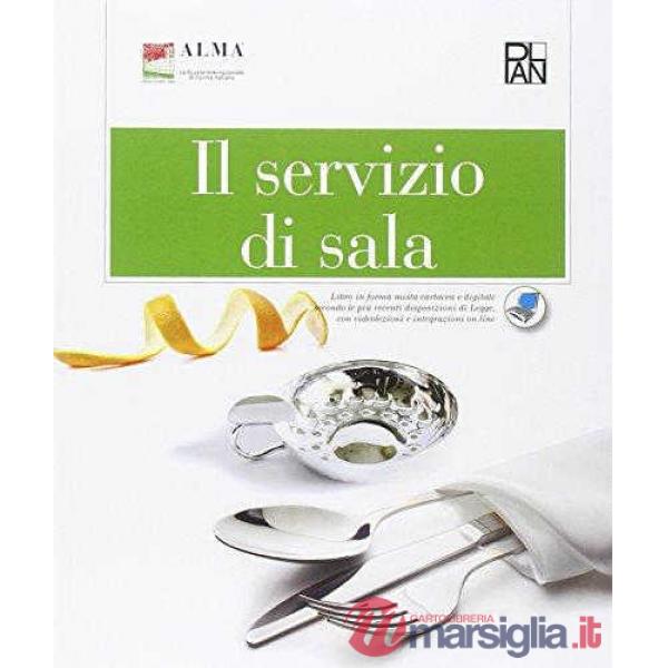 IL SERVIZIO DI SALA + DIZIONARIO ENOGASTRONOMIA