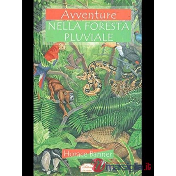 Avventure nella foresta pluviale