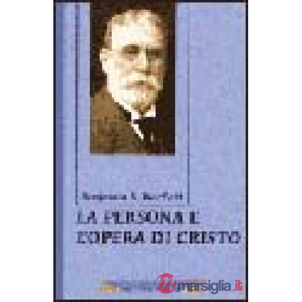 La persona e opera di Cristo