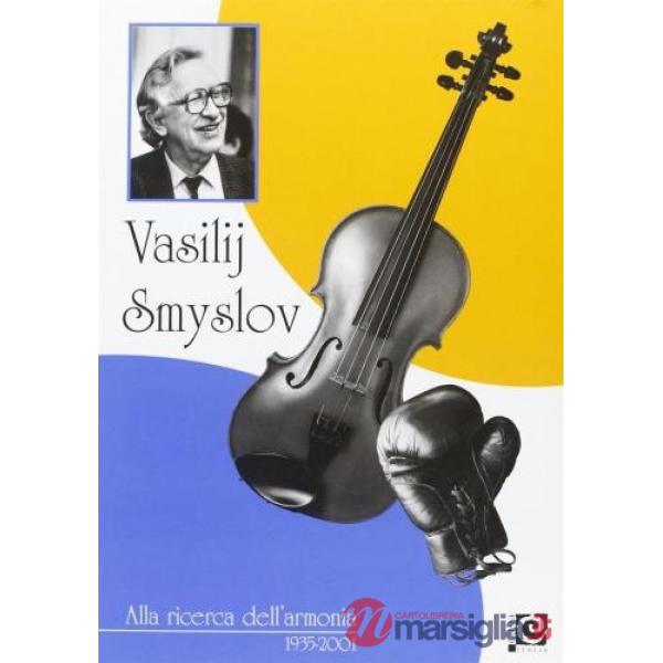 Alla ricerca dell'armonia 1935-2001