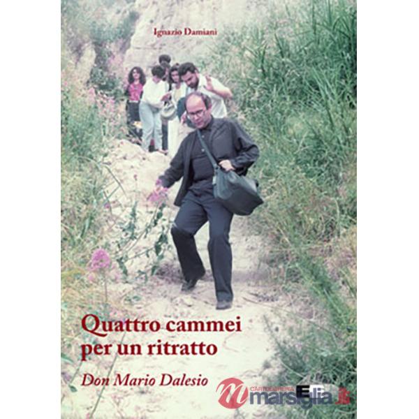 Quattro cammei per un ritratto. Don Mario Dalesio
