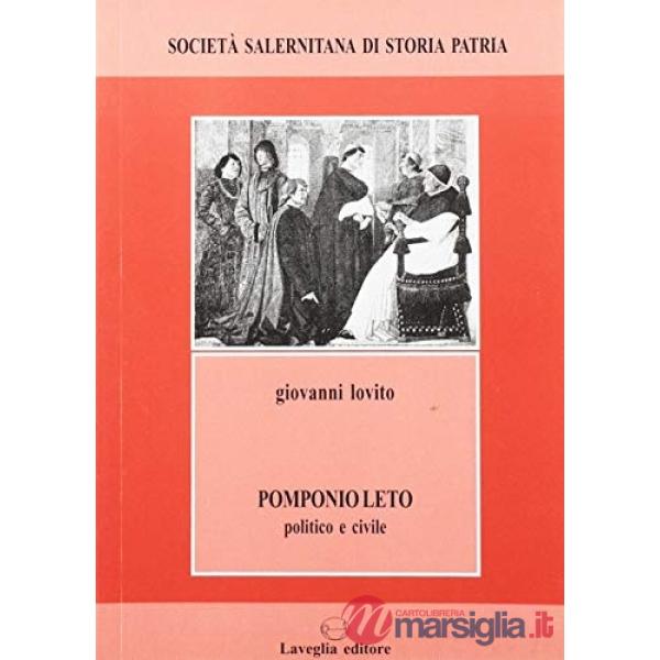 Pomponio Leto politico e civile