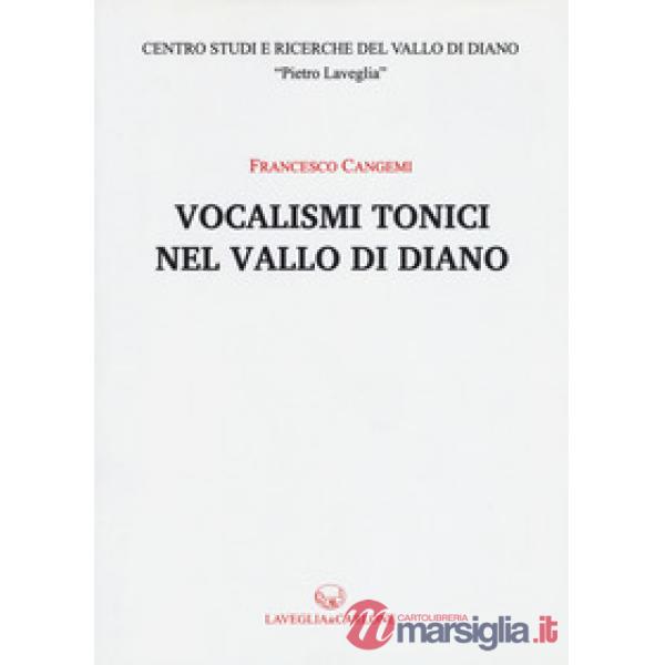 Vocalismi tonici nel Vallo di Diano
