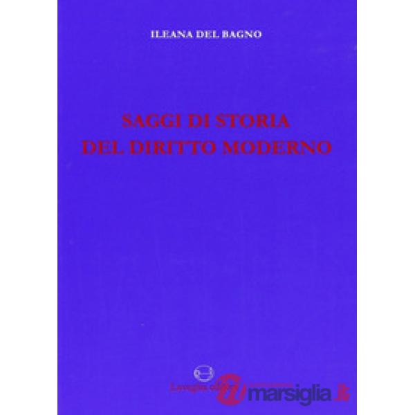 Saggi di storia del diritto moderno