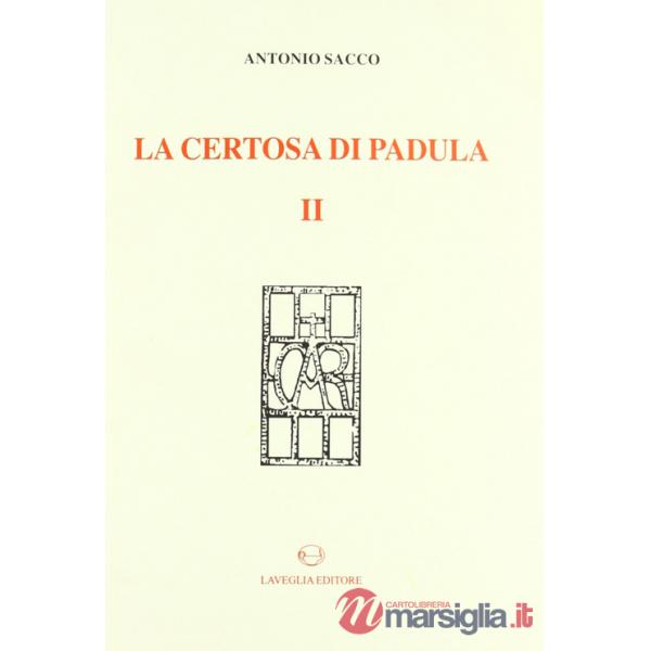Certosa di Padula (La). Vol. 2