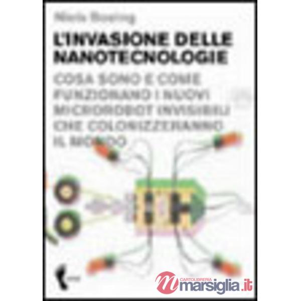 Invasione delle nanotecnologie (L')