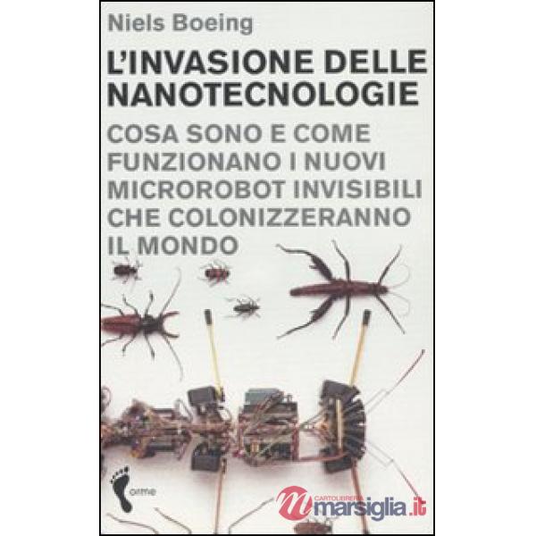 Invasione delle nanotecnologie. Cosa sono e come funzionano i nuovi microrobot i