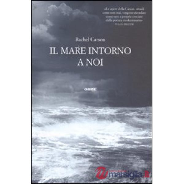 Mare intorno a noi (Il)