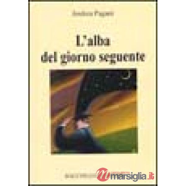 Alba del giorno seguente (L')