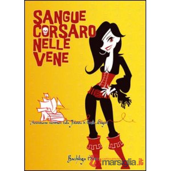 Sangue corsaro nelle vene. Avventurose riscritture dalla «Jolanda» di Emilio Salgari