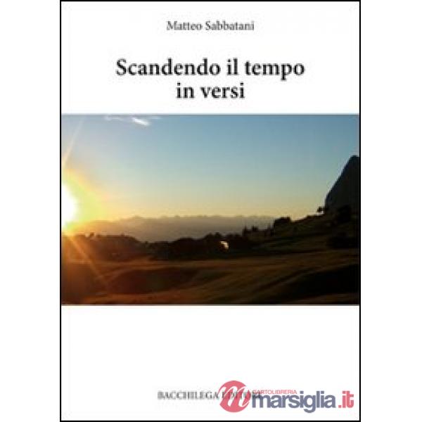 Scandendo il tempo in versi