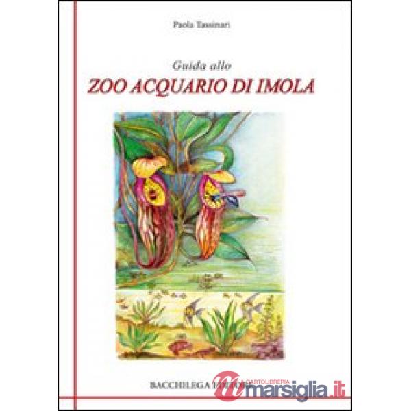 Guida allo zoo acquario di Imola